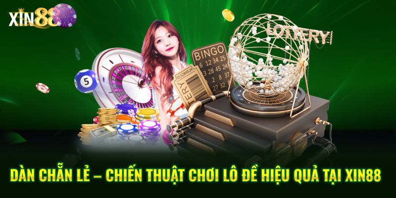 Dàn Chẵn Lẻ tại Xin88 – Bí quyết chơi dễ thắng cho tân thủ 2 Dàn chẵn lẻ 2