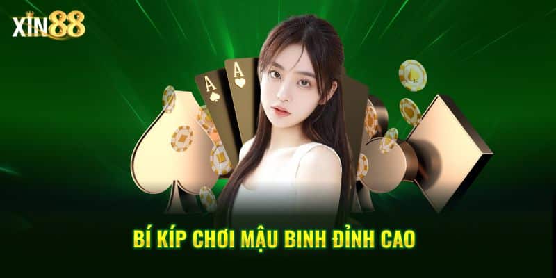 Mậu Binh tại Xin88 Bí quyết chơi và chiến thuật dễ thắng lớn 4 Mậu binh 4