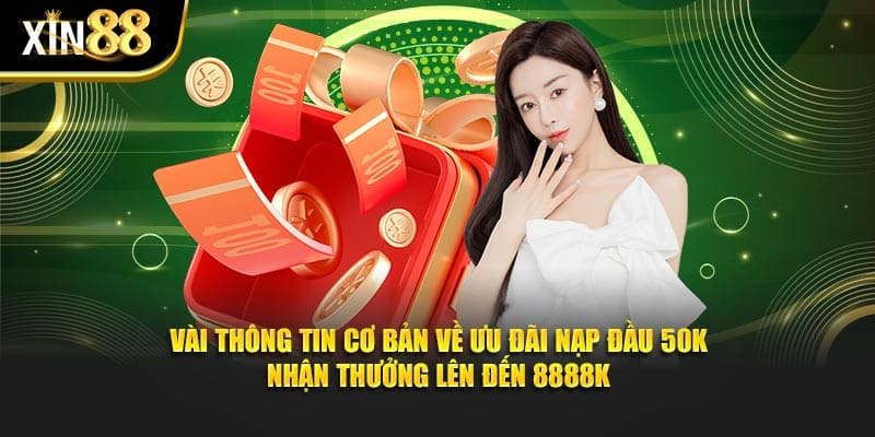 Nạp Đầu 50k Nhận Thưởng Lên Đến 8888k - Quà Siêu Khủng 2 Nạp Đầu 50k Nhận Thưởng Lên Đến 8888k 1