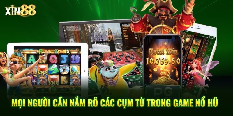 Thuật ngữ nổ hũ 4