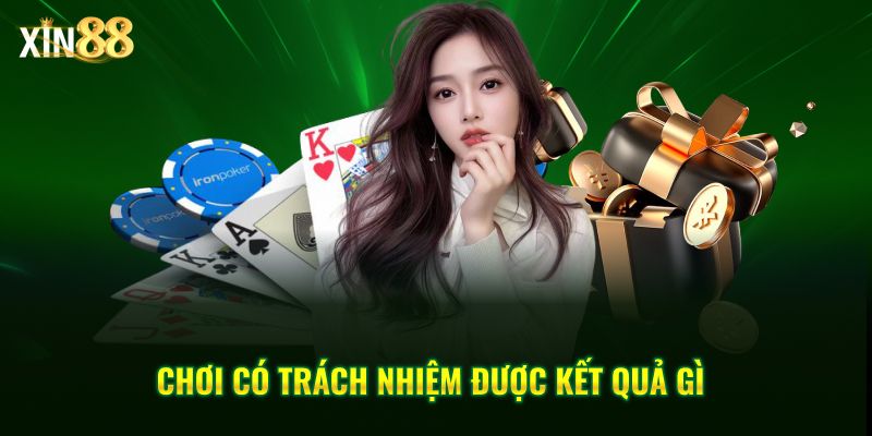 Trách Nhiệm Người Chơi Tại XIN88: Chơi Có Ý Thức, Kiểm Soát 3 trách nhiệm người chơi 4